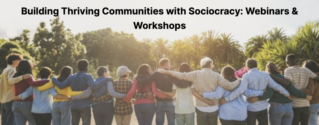 IC webinar: Building Cohousing Together: Working Effectively with Professionals Using Sociocracy